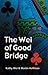 The Wei of Good Bridge