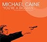 Michael Caine 'You're a Big Man': The Performances That Made The Icon