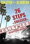 26 Steps to Succeed in Hollywood...or Any Other Business 26 Steps to Succeed in Hollywood...or Any Other Business