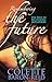Remembering the Future by Colette Baron-Reid