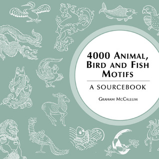 4000 Animal, Bird and Fish Motifs: A Sourcebook (Paperback)
