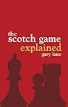 The Scotch Game Explained