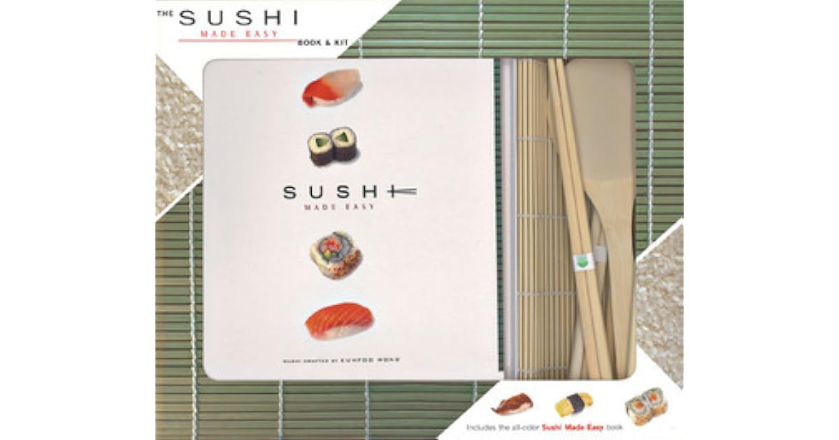 Sushi Made Easy Book Kit by Kumfoo Wong