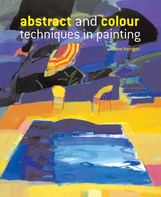 Abstract and Colour Techniques in Painting