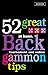 52 Great Backgammon Tips: At Home, Tournament and Online