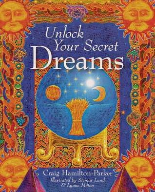 Unlock Your Secret Dreams (Paperback)