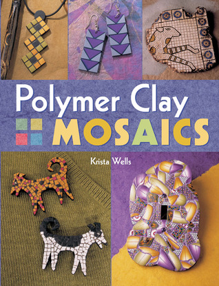 Polymer Clay Mosaics (Paperback)