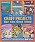 Encyclopedia of Craft Projects for the first time