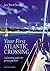 Your First Atlantic Crossing, 2nd Edition