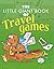 The Little Giant Book of Travel Games