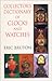 Collector's Dictionary of Clocks and Watches