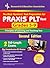 PRAXIS II: PLT Grades 5-9 (REA) - The Best Test Prep for the PLT Exam (Test Preps)
