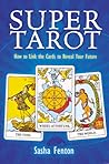 Super Tarot: How to Link Cards to Reveal the Future