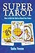 Super Tarot: How to Link Cards to Reveal the Future