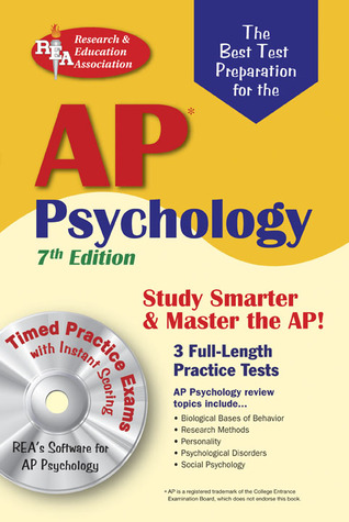 AP Psychology 7th Ed. w/CD-ROM (REA) The Best Test Prep (Advanced Placement (AP) Test Preparation)