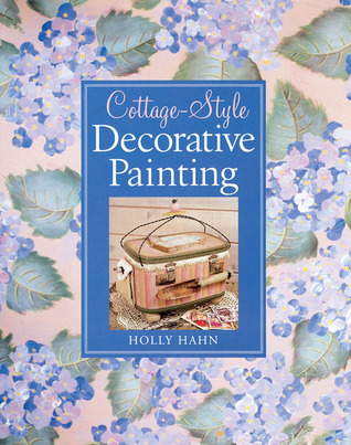 Cottage-Style Decorative Painting (Hardcover)