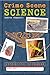 Crime Scene Science: Detective Notebook