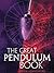 The Great Pendulum Book by Petra Sonnenberg