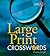 Large Print Crosswords #2