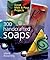300 Handcrafted Soaps: Grea...