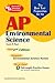 AP Environmental Science (REA) - The Best Test Prep for: 2nd Edition (Advanced Placement (AP) Test Preparation)