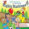 Mighty Machines (First Science Experiments) Mighty Machines (First Science Experiments)