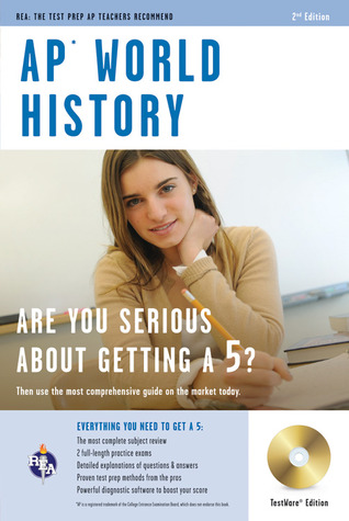AP World History with CD-ROM (REA) (Advanced Placement (AP) Test Preparation)