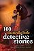 100 Dastardly Little Detective Stories
