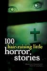 100 Hair-Raising ...