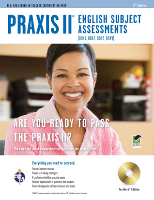 Praxis II English (0041, 0042, 0043, 0049) w/CD-ROM 2nd Ed.