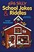 696 Silly School Jokes & Riddles