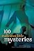 100 Malicious Little Mysteries