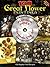 120 Great Flower Paintings Platinum DVD and Book (Dover Electronic Clip Art)