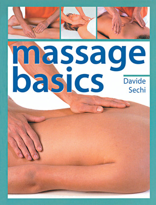 Massage Basics (Hardcover)