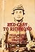 Red Clay to Richmond by John J. Fox III