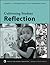 Cultivating Student Reflection (By Teachers for Teachers Series)