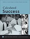 Calculated Success: A Step-by-step Guide to Balanced Math Instruction That Works (By Teachers for Teachers Series)