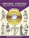 Historic Costume CD-ROM and Book: From Ancient Times to the Renaissance (Dover Electronic Clip Art)