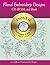 Floral Embroidery Designs CD-ROM and Book (Dover Electronic Clip Art)