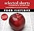Selected Shorts: Food Fictions (Selected Shorts: A Celebration of the Short Story)