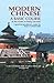 Modern Chinese: A Basic Course