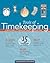 Tools of Timekeeping: A Kid's Guide to the History & Science of Telling Time (Tools of Discovery series)