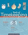 Tools of Timekeeping: A Kid's Guide to the History & Science of Telling Time (Tools of Discovery series)