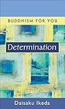 Determination (Buddhism For You series)