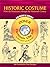 Historic Costume CD-ROM and Book: From the Renaissance through the Nineteenth Century (Dover Electronic Clip Art)