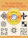 700 Traditional Patchwork Patterns 700 Traditional Patchwork Patterns
