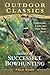 Secrets of Successful Bowhunting (Outdoor Classics Field Guide series)