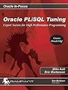 Oracle PL/SQL Tuning: Expert Secrets for High Performance Programming