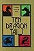Ten Dragon Tails