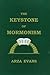 Keystone of Mormonism by Arza Evans